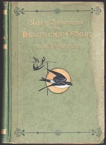 FRIDERICH, Naturgeschichte der Deutschen Vögel... 1905