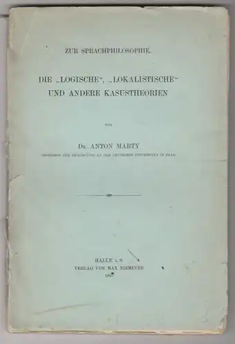 MARTY, Zur Sprachphilosophie. Die "Logische",... 1910