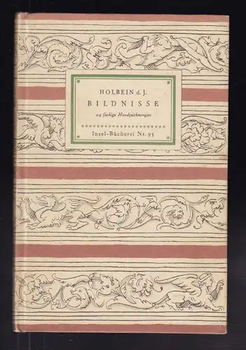 HOLBEIN, Bildnisse. 24 farbige Handzeichnungen.... 1939