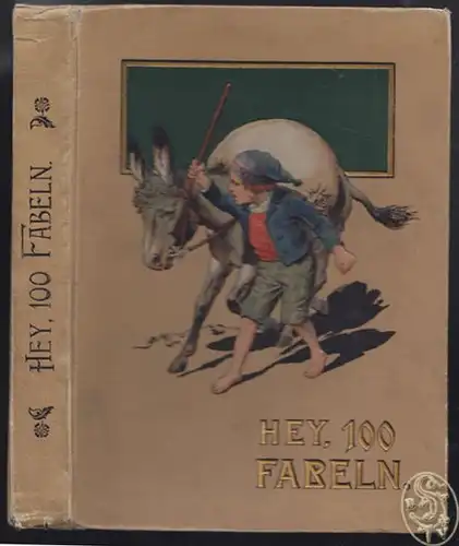 HEY, Hundert Fabeln für Kinder. 1909
