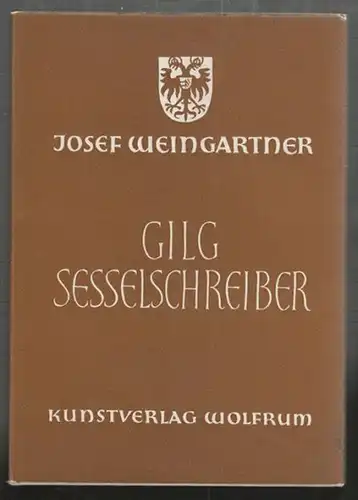 WEINGARTNER, Gilg Sesselschreiber. 1947