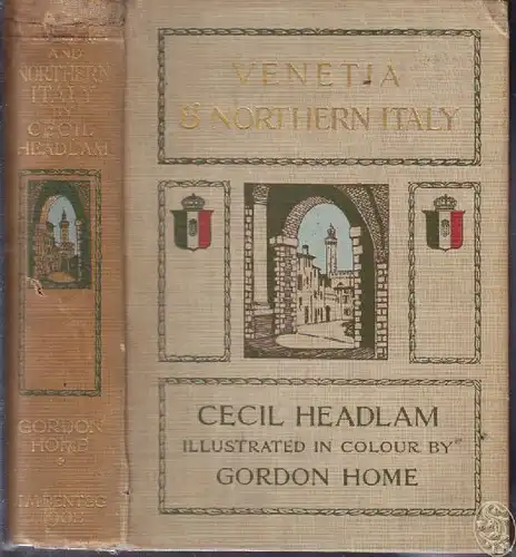 HEADLAM, Venetia and Northern Italy being the... 1908
