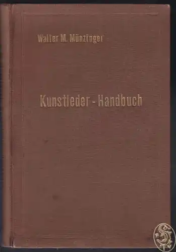 MÜNZINGER, Kunstleder-Handbuch. Herstellung und... 1940