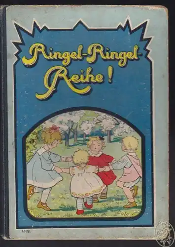 Ringel-Ringel Reihe! 1910