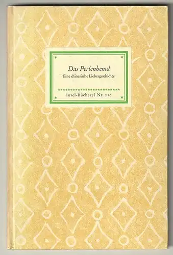 Das Perlenhemd. Eine chinesische Liebesgeschichte. Aus dem chinesischen Urtext ü