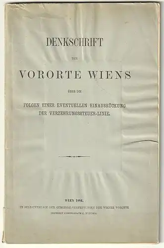 Denkschrift der Vororte Wiens über die Folgen einer eventuellen Hinausrückung de