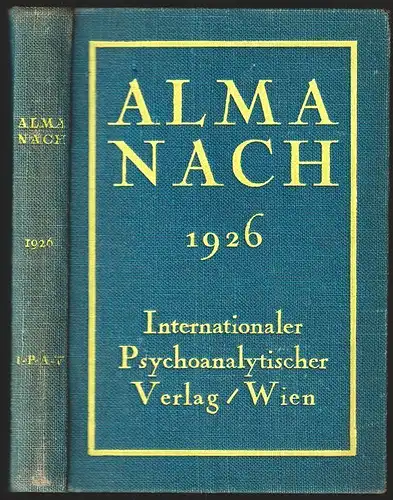 Almanach der Psychoanalyse 1926. STORFER, A[dolf] J[osef]. (Hrsg.).