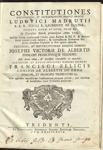 Constitutiones Illustrissimi, Et Reverendissimi Domini Domini Ludovici Madrutii
