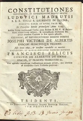 Constitutiones Illustrissimi, Et Reverendissimi Domini Domini Ludovici Madrutii 