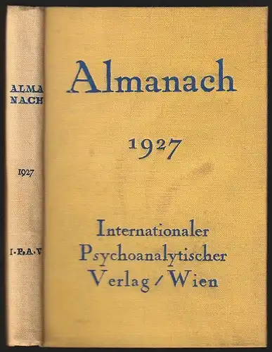 Almanach der Psychoanalyse 1927. STORFER, A[dolf] J[osef]. (Hrsg.).