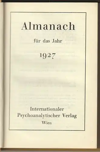 Almanach der Psychoanalyse 1927. STORFER, A[dolf] J[osef]. (Hrsg.).