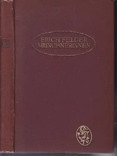 FELDER, Münchnerinnen. Zwölf Charakterskizzen. 1911