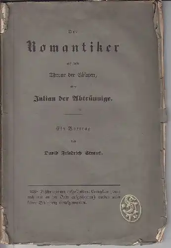 STRAUSS, Der Romantiker auf dem Throne der... 1847