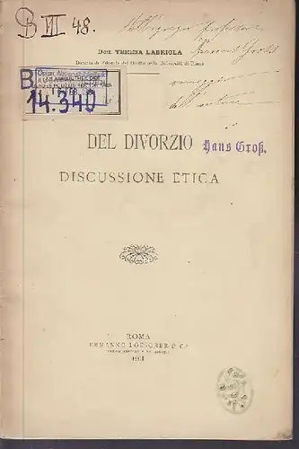 LABRIOLA, Del Divorzio. Discussione Etica. 1901