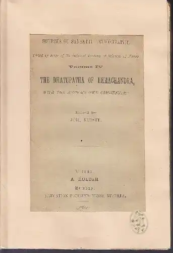 KIRSTE, The Dhatupatha of Hemachandra, with the... 1899