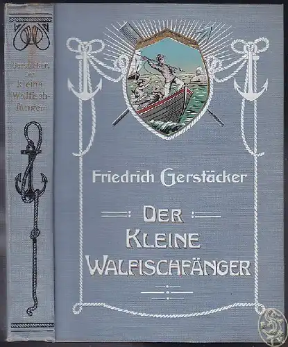 GERSTÄCKER, Der kleine Walfischfänger.... 1910