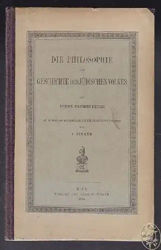 DARMESTETER, Die Philosophie der Geschichte des... 1884