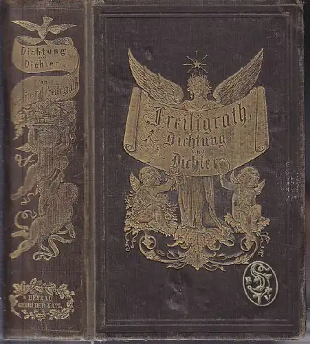 FREILIGRATH, Dichtung und Dichter. Eine... 1854