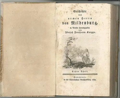 Geschichte des armen Herrn von Mildenburg, in Briefen herausgegeben. KNIGGE, Ado