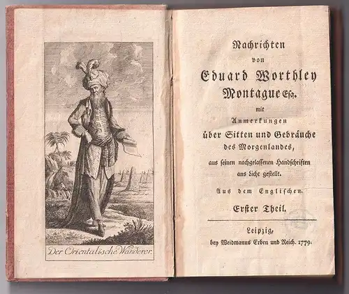 Nachrichten von Eduard Worthley Montague Esq. mit Anmerkungen über Sitten und Ge