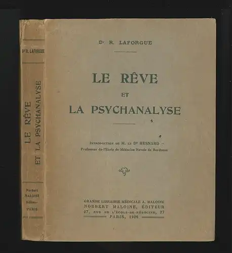 Le rêve et la psychanalyse. Avec la collaboration des docteurs [René] Allendy, E