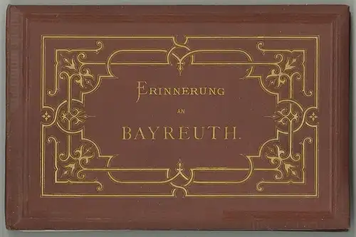 Erinnerung an Bayreuth.