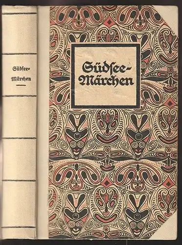 Südseemärchen aus Australien, Neu-Guinea, Fidji, Karolinen, Samoa, Tonga, Hawaii