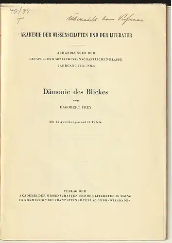 Dämonie des Blickes. FREY, Dagobert.