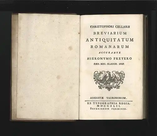 Christophori Cellarii Breviarium Antiquitatum Romanarum accurante. CELLARIUS, Ch