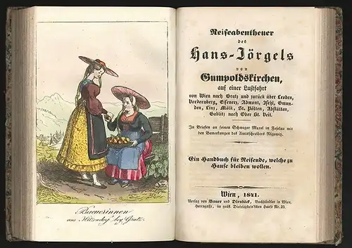 Hans-Jörgels Badereise, oder: Abenteuer auf einer Fahrt von Wien nach Hradisch, 