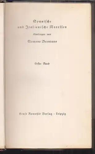 Spanische und Italienische Novellen. BRENTANO, Clemens (Übers.).