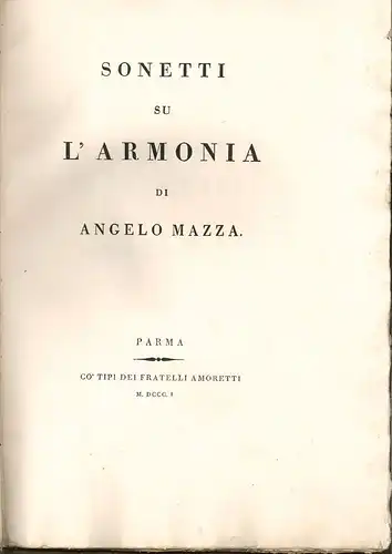 Sonetti su larmonia. MAZZA, Angelo.