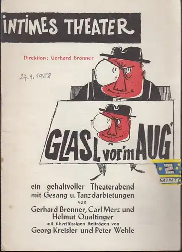 Intimes Theater. Glasl vor`m Aug`, ein gehaltvoller Theaterabend mit Gesang u. T