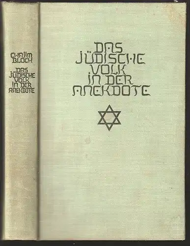 Das jüdische Volk in seiner Anekdote. Ernstes und Heiteres von Gottsuchern, Gele