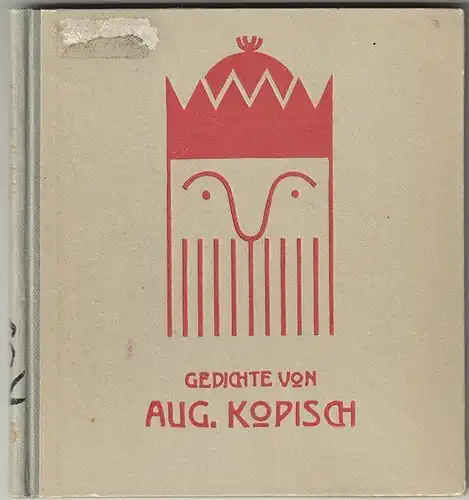 Gedichte. Texte gesichtet von Hans Fraungruber. KOPISCH, August.