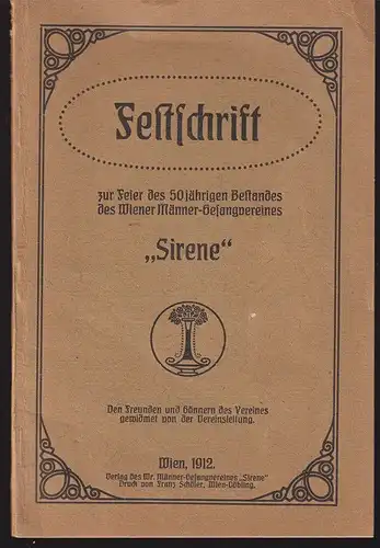 Festschrift zur Feier des 50jährigen Bestandes des Wiener Männer-Gesangvereines