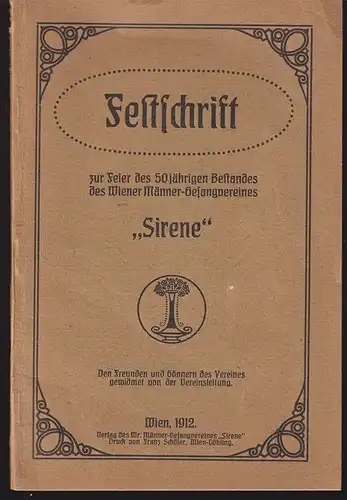 Festschrift zur Feier des 50jährigen Bestandes des Wiener Männer-Gesangvereines 
