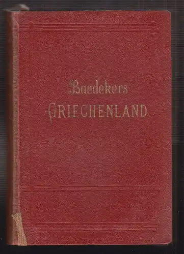 Griechenland. Handbuch für Reisende. BAEDEKER, Karl. 0085-00