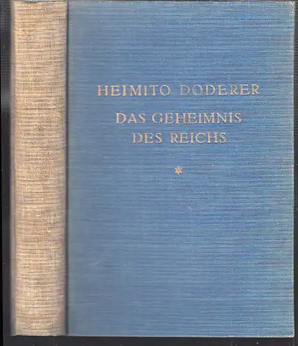 Das Geheimnis des Reichs. Roman. DODERER, Heimito v.