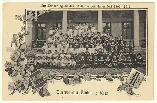Turnverein Baden b. Wien. Zur Erinnerung an das 50 jährige Gründungs-Fest 1862-1