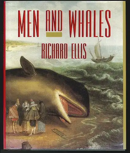 Men and Whales. ELLIS, Richard.