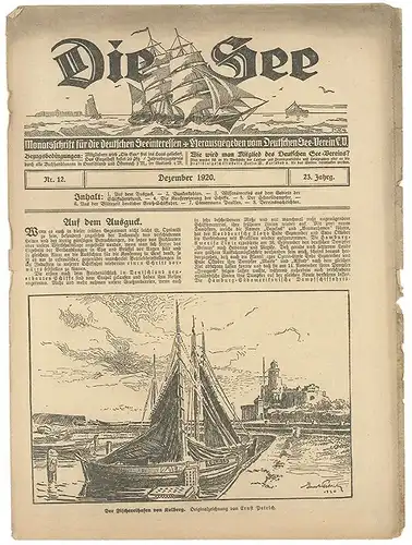 Die Flotte. Monatsblatt des Deutschen Flotten-Vereins. Die See. Monatschriften f