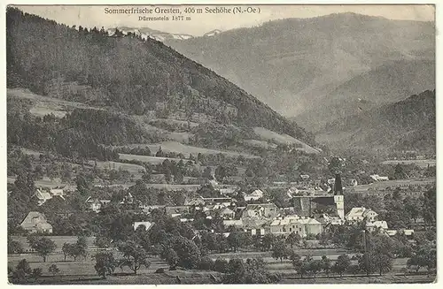 Sommerfrische Gresten, 400 m Seehöhe (N.-Oe). Dürrenstein 1877 m.