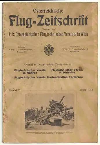 Österreichische Flug-Zeitschrift. Organ des k. k. Österreichischen Flugtechnisch