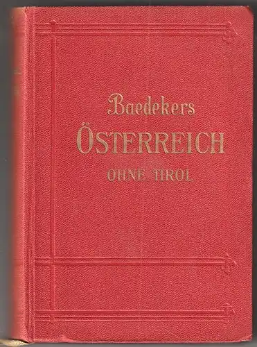 BAEDEKER, Österreich ohne Tirol und Vorarlberg.... 1931