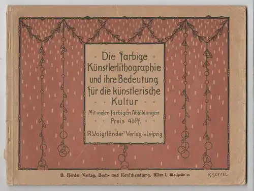 Die farbige Künstlerlithographie und ihre... 1910