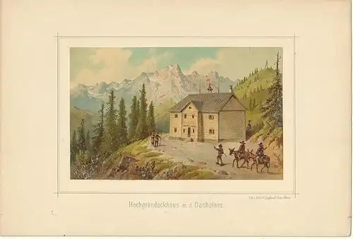 Hochgründeckhaus m. d. Dachstein.