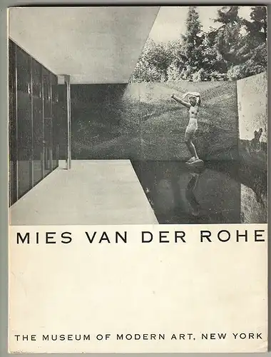 Mies van der Rohe. JOHNSON, Philip C.