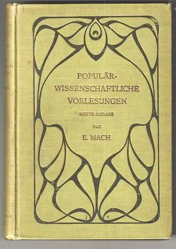 Populär-wissenschaftliche Vorlesungen. MACH, E(rnst).