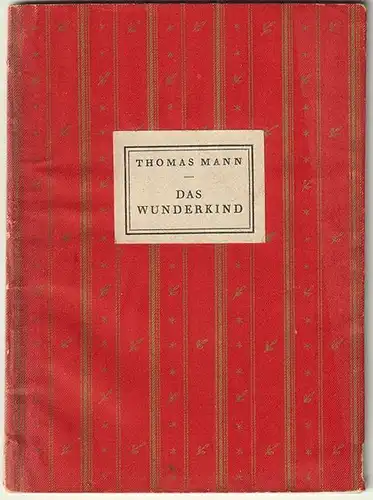 Das Wunderkind. Novellen. MANN, Thomas.